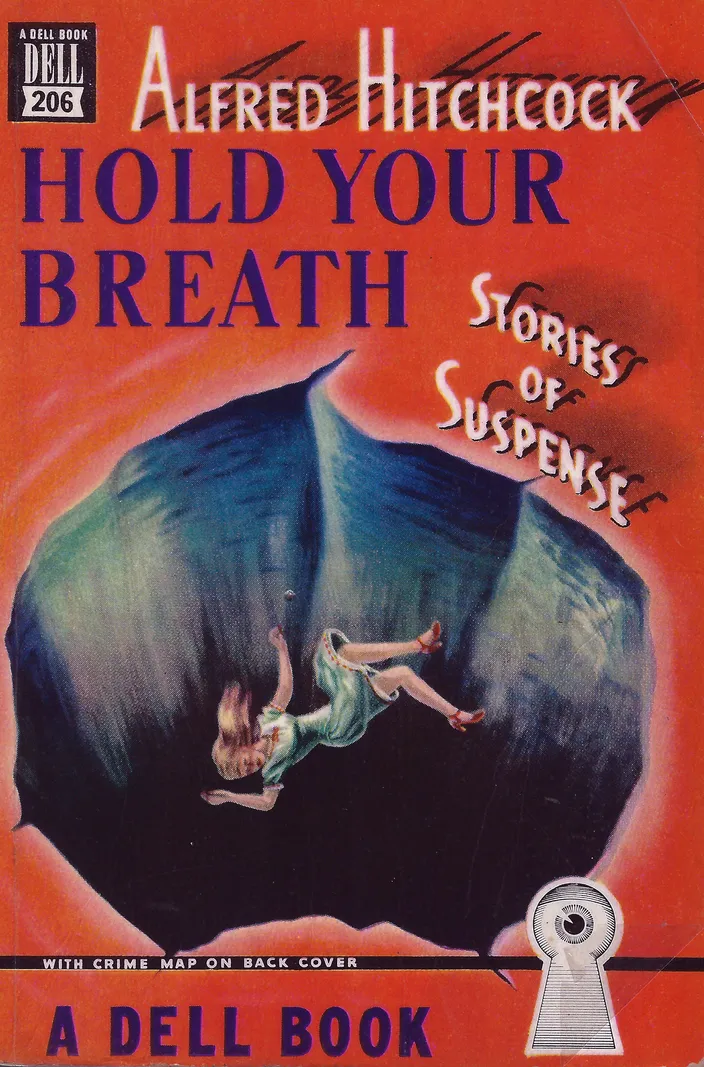 Cover of Hold Your Breath: Suspense Stories, ed. Alfred Hitchcock (Dell, 1947)