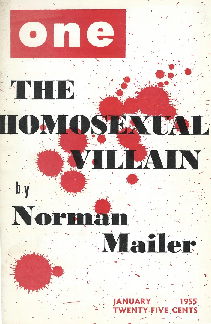 One: The Homosexual Magazine, January 1955 — Mailer's "The Homosexual Villain" as the cover feature