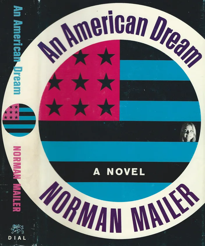 Dust jacket of the first edition of An American Dream (Dial Press, 15 March 1965)