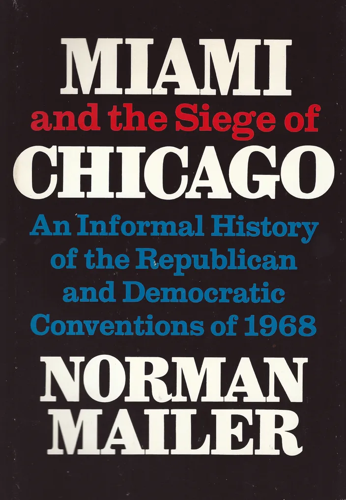 Cover of Miami and the Siege of Chicago (World, 24 October 1968)