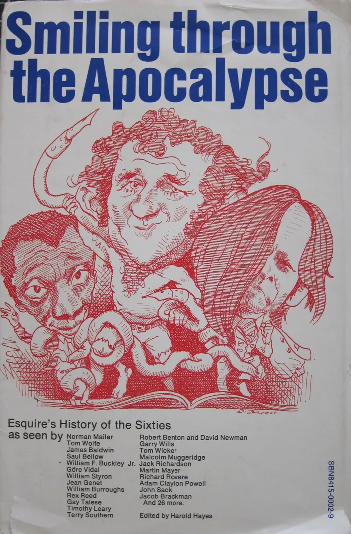 Cover of Smiling through the Apocalypse: Esquire's History of the Sixties, ed. Harold Hayes (McCall, 1970)