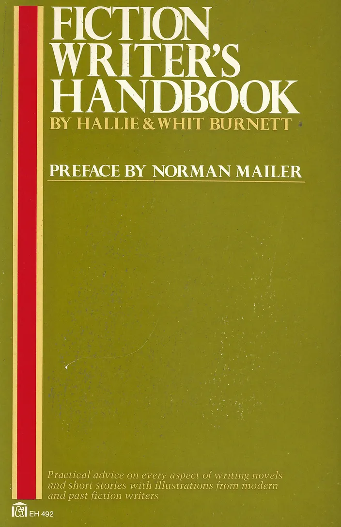 Fiction Writer's Handbook by Hallie and Whit Burnett (Harper & Row, 1975)