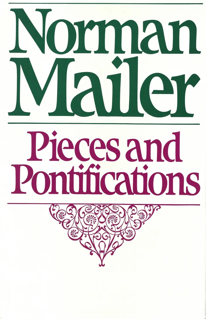 Pieces and Pontifications (Little, Brown, 1982)