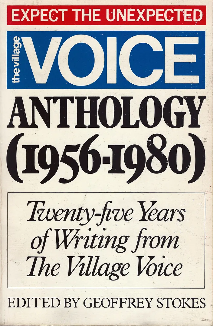 Cover of The Village Voice Anthology, 1956-1980 (Quill, 1982), a reprint venue for "Lindsay and the City"