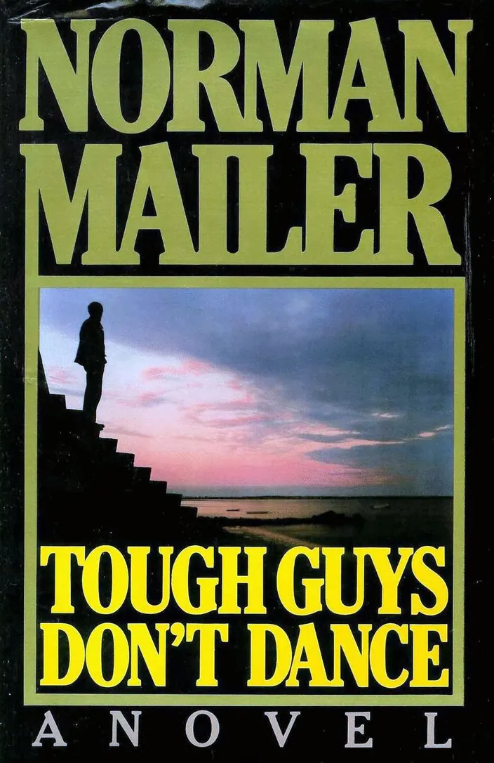 Tough Guys Don't Dance (Random House, 1984)
