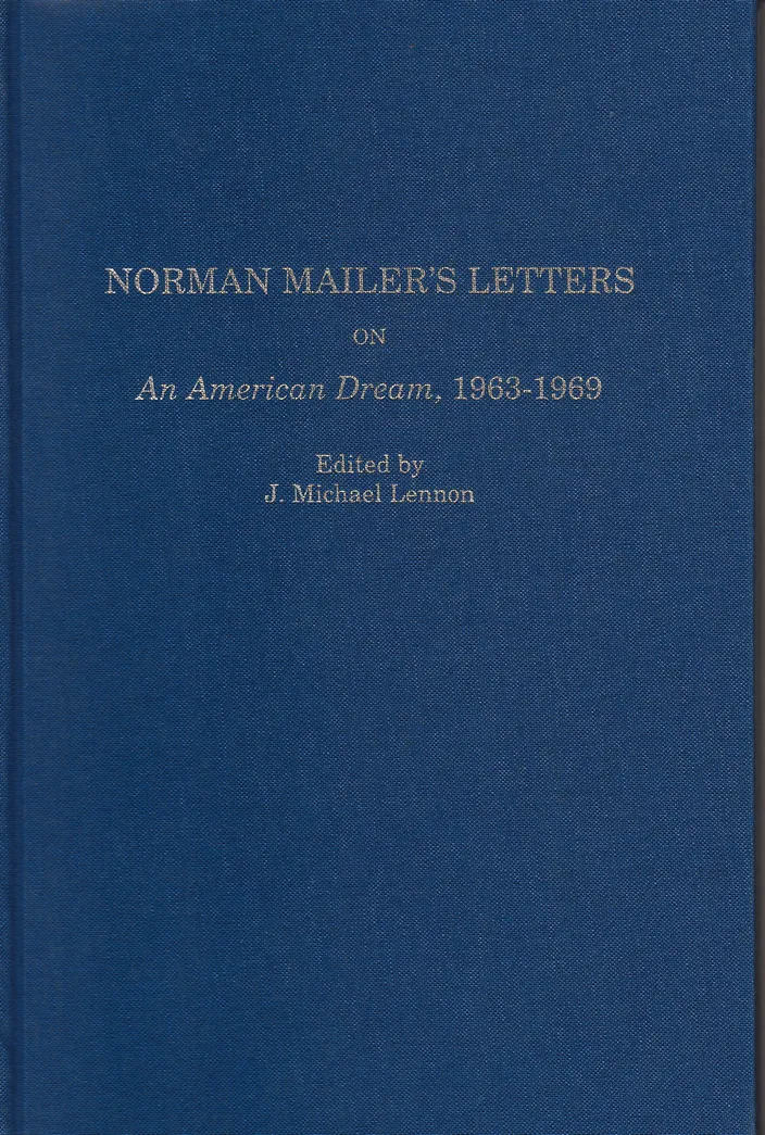 Cover of Norman Mailer's Letters on An American Dream, 1963–1969 (Sligo Press, 2004)