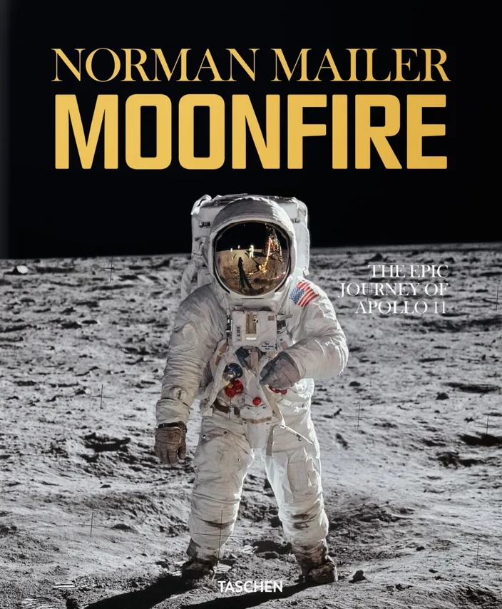 Norman Mailer: Moonfire: The Epic Journey of Apollo 11