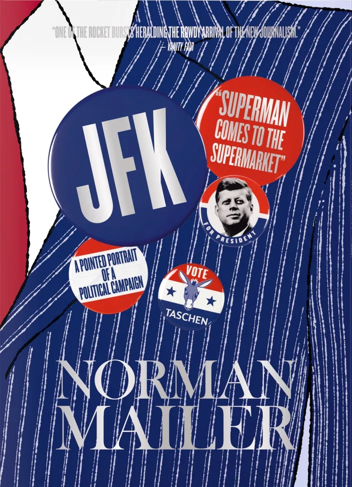 Norman Mailer: JFK, Superman Comes to the Supermarket