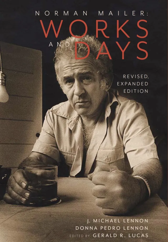 Norman Mailer: Works and Days, revised edition (2018)